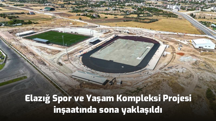 Elazığ Spor ve Yaşam Kompleksi Projesi inşaatında sona yaklaşıldı