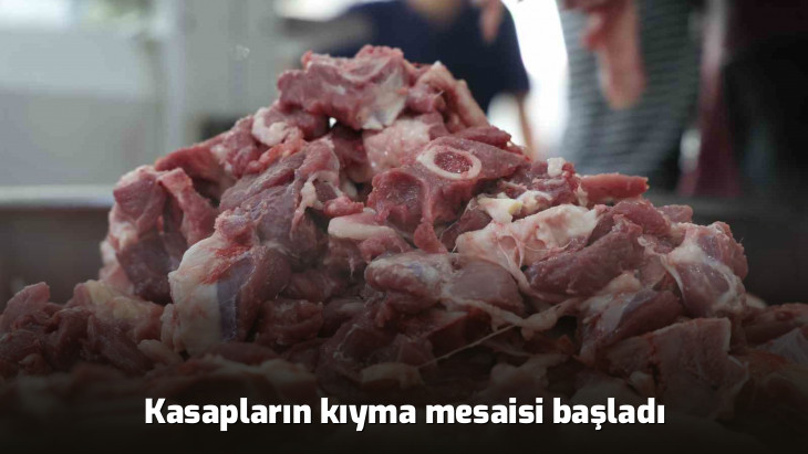 Kasapların kıyma mesaisi başladı