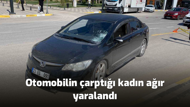 Otomobilin çarptığı kadın ağır yaralandı